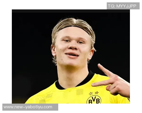 哈兰德回忆多特首月表现称其为职业生涯最佳时光